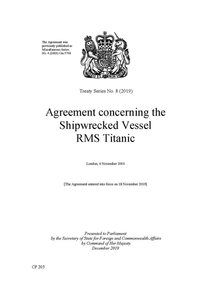 Agreement Concerning the Shipwrecked Vessel RMS Titanic