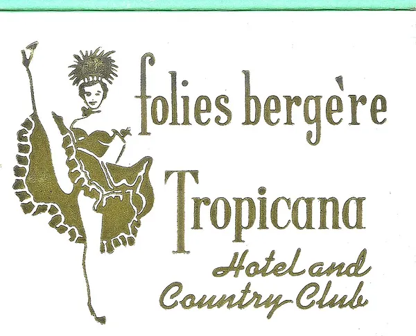 Folies Bergere at The Tropicana Hotel Las Vegas